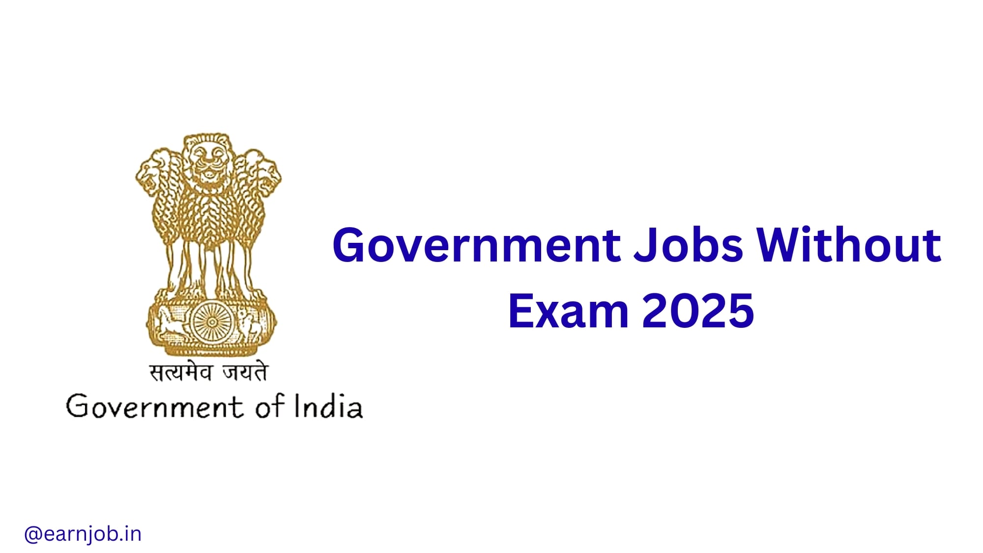 Government Jobs Without Exam 2025