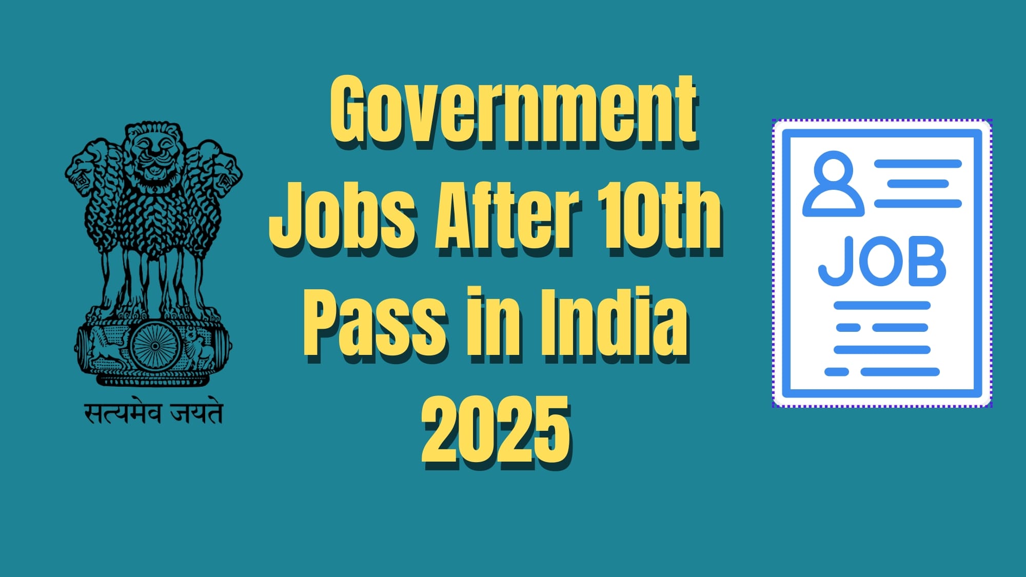 “Government Jobs After 10th Pass in India 2025 – List of vacancies”